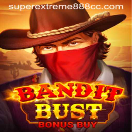 Dive into the Wild West with BanditBustBonusBuy: A Thrilling Casino Adventure