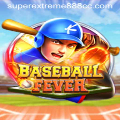BaseballFever: The Ultimate Gaming Experience with SuperExtreme888